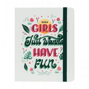 Agenda Escolar 2022/2023 Girls Just Wanna Have Fun 17 Meses Semana Vista Quality